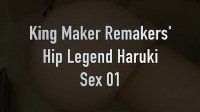 FC2-PPV-953939 — Fc2-Ppv 953939 [Limited Video] King Maker Remakers &Amp; H-Legend Haruki Sex Part1♡ —