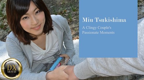 HEYZO-0218 — Private Close-Up! Hot Amateur Couple's Date At Home – Miu Tsukishima —