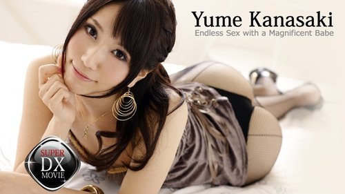 HEYZO-0258 — Full-Length Fuck! Three Consecutive Super Thick Creampies To A Beautiful Girl – Yume Kanasaki —