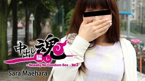 HEYZO-1271 — Creampie Spirit – Secretly Remove The Condom – Vol.2 – Sara Maehara —