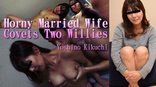 HEYZO-1520 — A Frustrated Housewife Who Can't Be Satisfied With Just One – Yoshino Kikuchi —