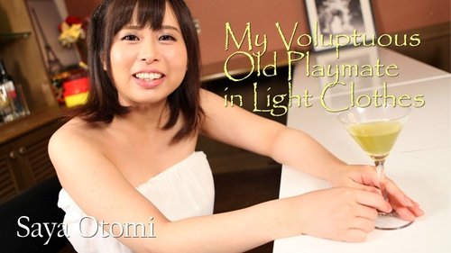 HEYZO-1647 — When I Saw My Voluptuous Childhood Friend In Light Clothing… – Saya Otomi —