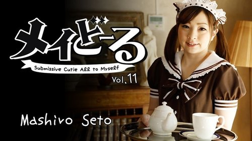 HEYZO-1717 — Maid Doll Vol.11 ~Master's Obedient Sex Doll~ – Mashiro Seto —