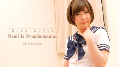 HEYZO-2006 — I Love Sucking! Slutty Girl Nami – Umisaki Nami —