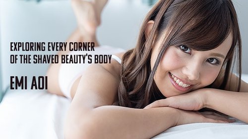 HEYZO-2302 — I Enjoyed Every Inch Of This Beautiful Shaved Girl's Body! – Emi Aoi —