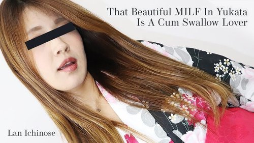 HEYZO-2327 — I Love Swallowing! Beautiful Mature Woman In Yukata – Ran Ichinose —