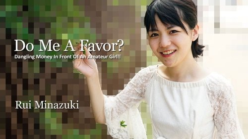 HEYZO-2535 — How Far Can You Go?! I Tried It Out By Offering A Reward To An Amateur Girl! – Minazuki Rui —