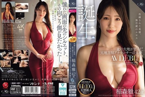 ROE-497-Uncensored-Leaked — Refined Beauty, Inexhaustible Eroticism: Masami Inamori, 42 Years Old, Makes Her Av Debut. A Former Local Tv Announcer And Married Woman, Nurtured In The Northern Lands, Is Born. —